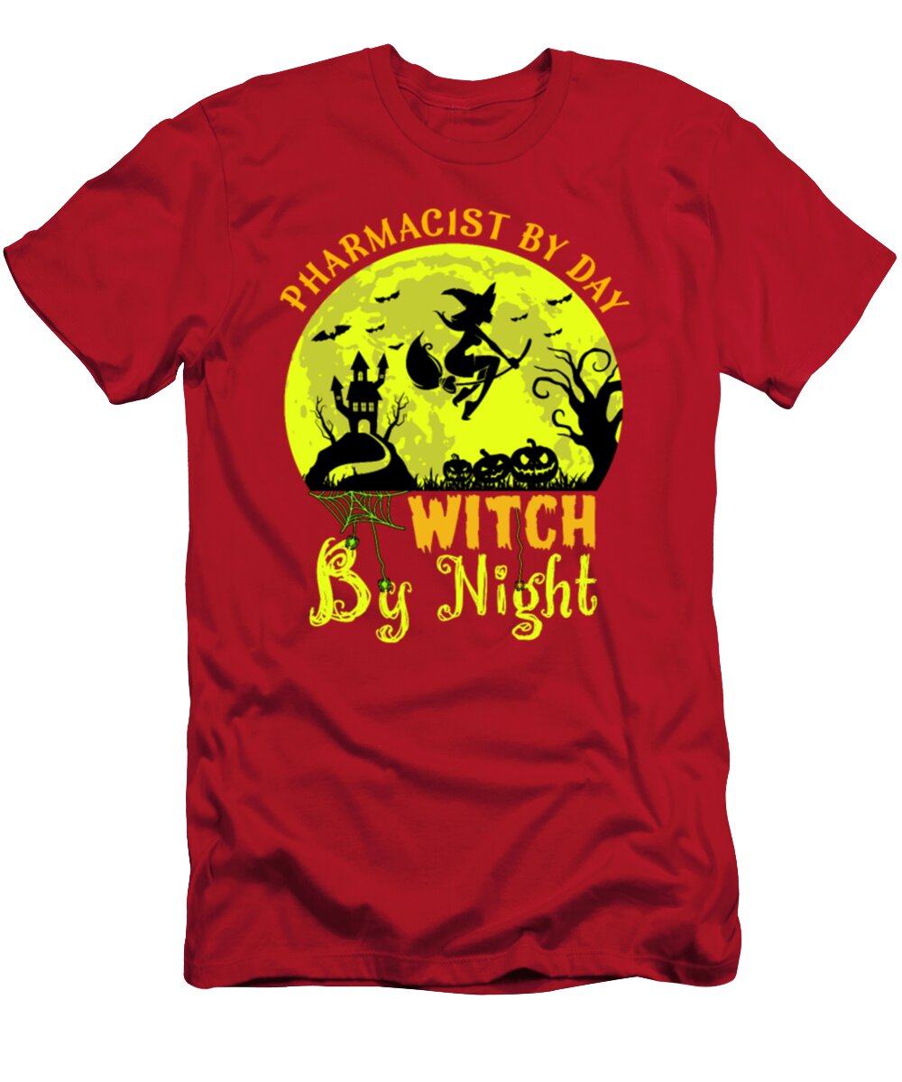 Pharmacist By Day Witch By Night Halloween Gift Tinh Tran Le Thanh T-Shirt
