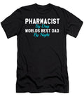 Pharmacist By Day World Best Dad By Night Kaylin Watchorn T-Shirt