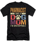 Pharmacist Dog Mom Pharmacist and a Dog Studi Alex T-Shirt