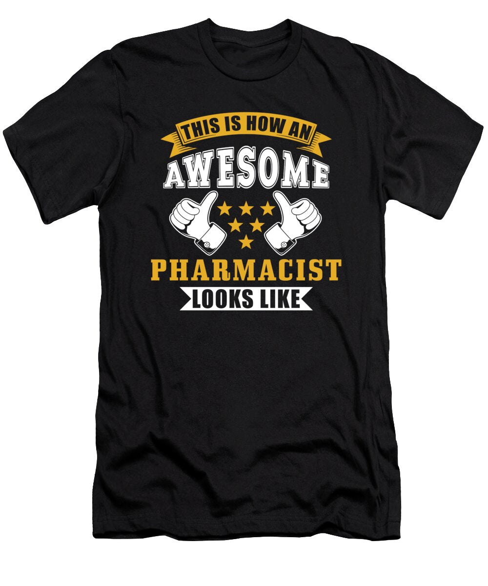 Pharmacist Gift Manuel Schmucker T-Shirt