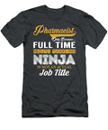 Pharmacist Multitasking Job T-Shirt