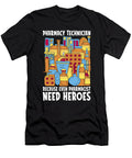Pharmacist Need Heroes Pharmacy Tech Medicine Tshirtconcepts Marvin Poppe T-Shirt