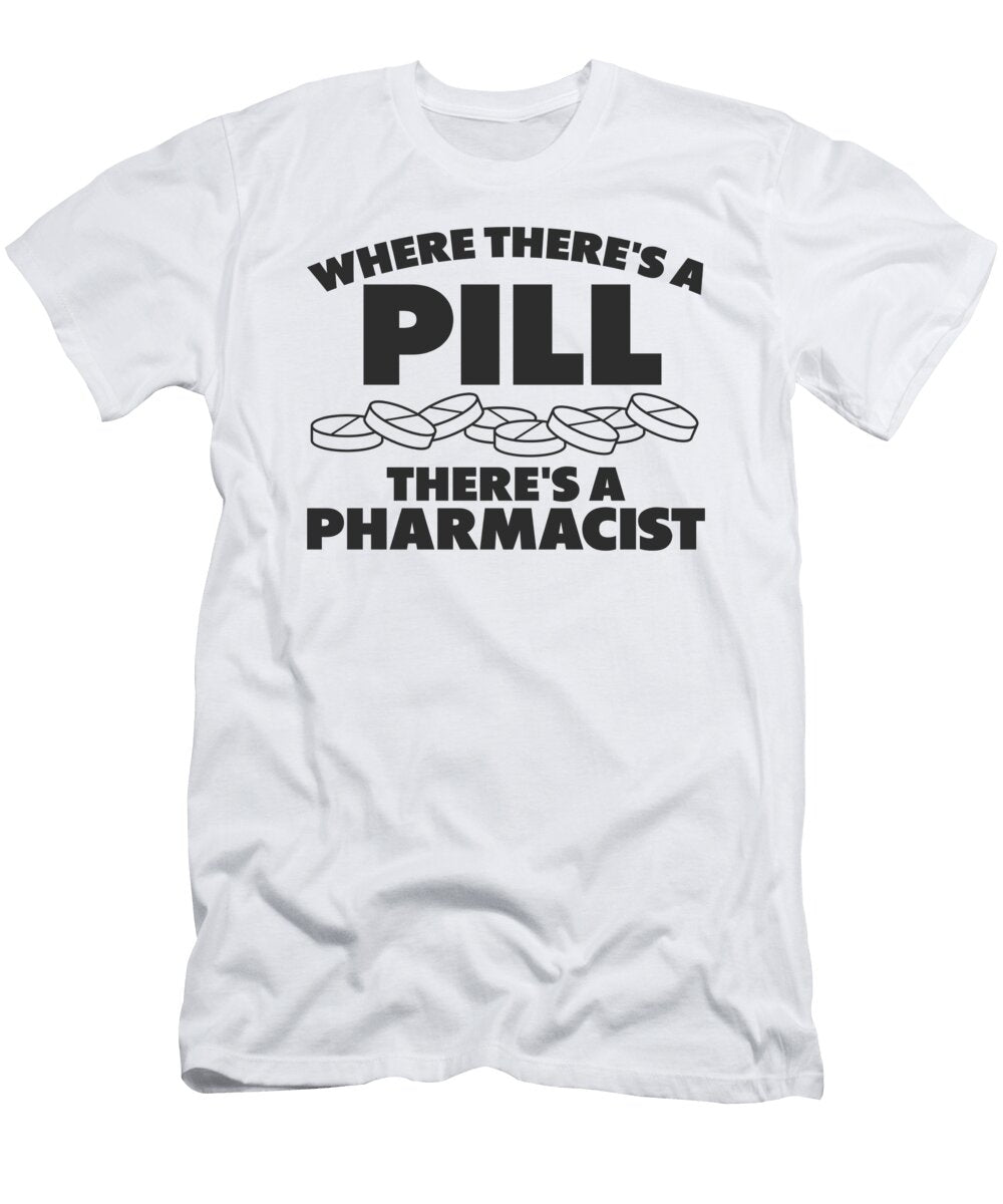 Pharmacist Pharmacologist Health Prescription Toms Store T-Shirt