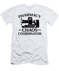 Pharmacy Chaos Prescription Health Care Pharmacist Tshirtconcepts Marvin Poppe T-Shirt