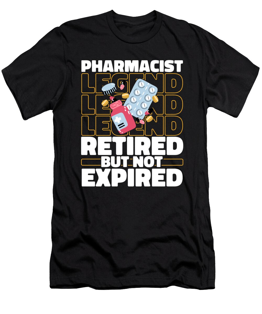 Pharmacy Retired Medicine Dispensary Pharmacist Crazy Squirrel T-Shirt