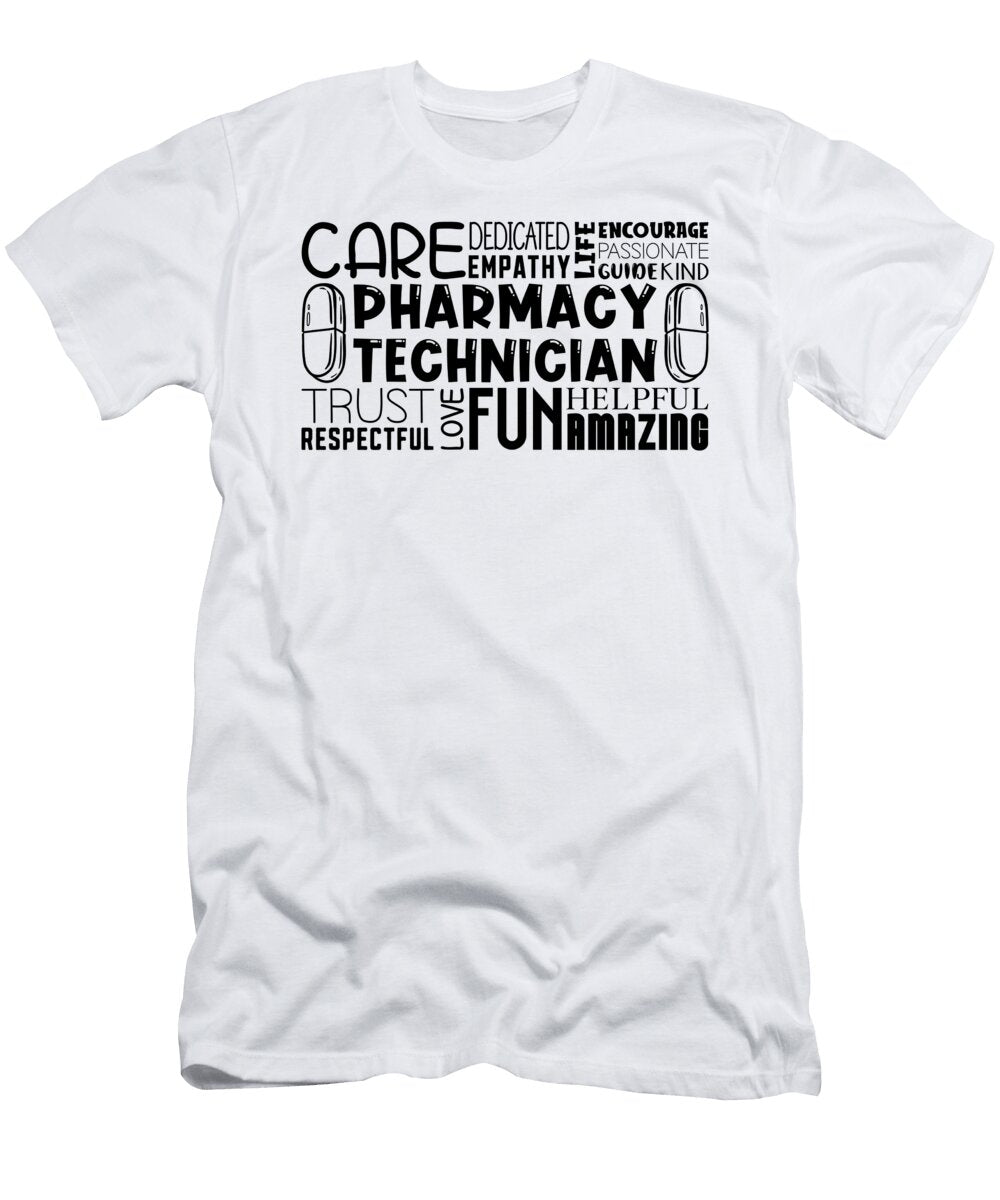 Pharmacy Tech Quote Medicine Pharmacist Technician Tshirtconcepts Marvin Poppe T-Shirt