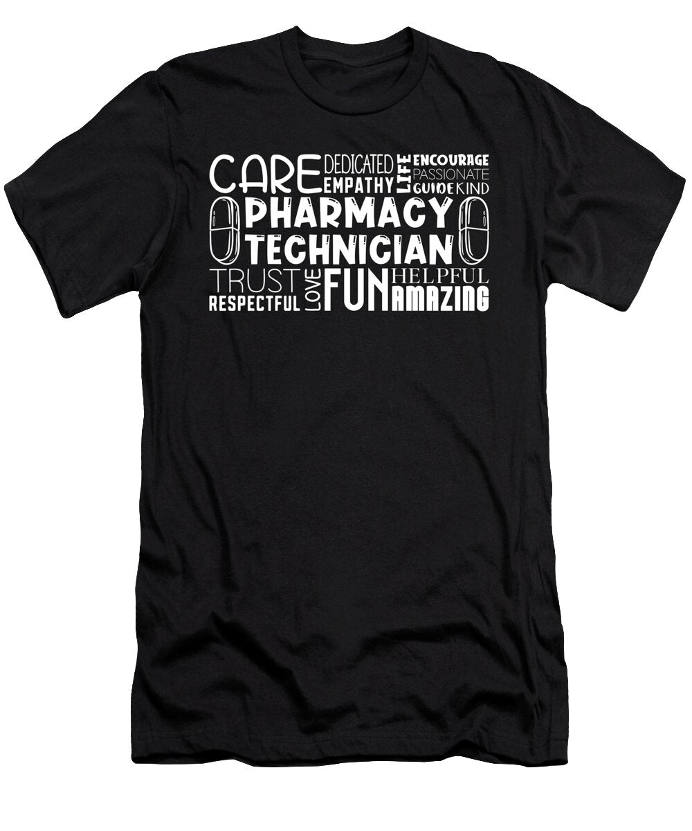 Pharmacy Tech Quote Medicine Technician Pharmacist Tshirtconcepts Marvin Poppe T-Shirt