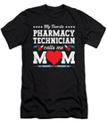 Pharmacy Technician Calls Me Mom Tech Pharmacist Tshirtconcepts Marvin Poppe T-Shirt