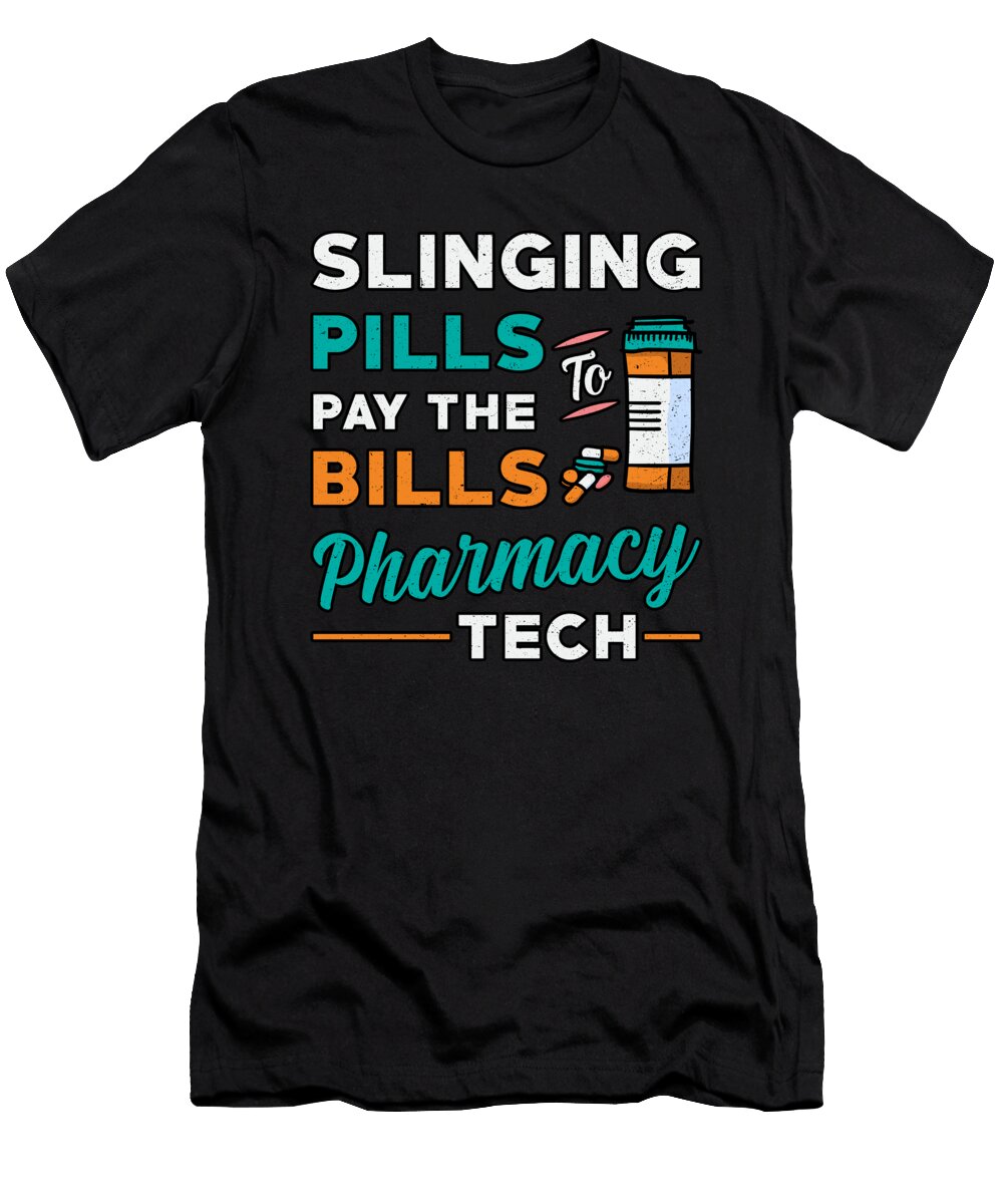 Pharmacy Technician Slinging Pills Pharmacist Gift Tshirtconcepts Marvin Poppe T-Shirt