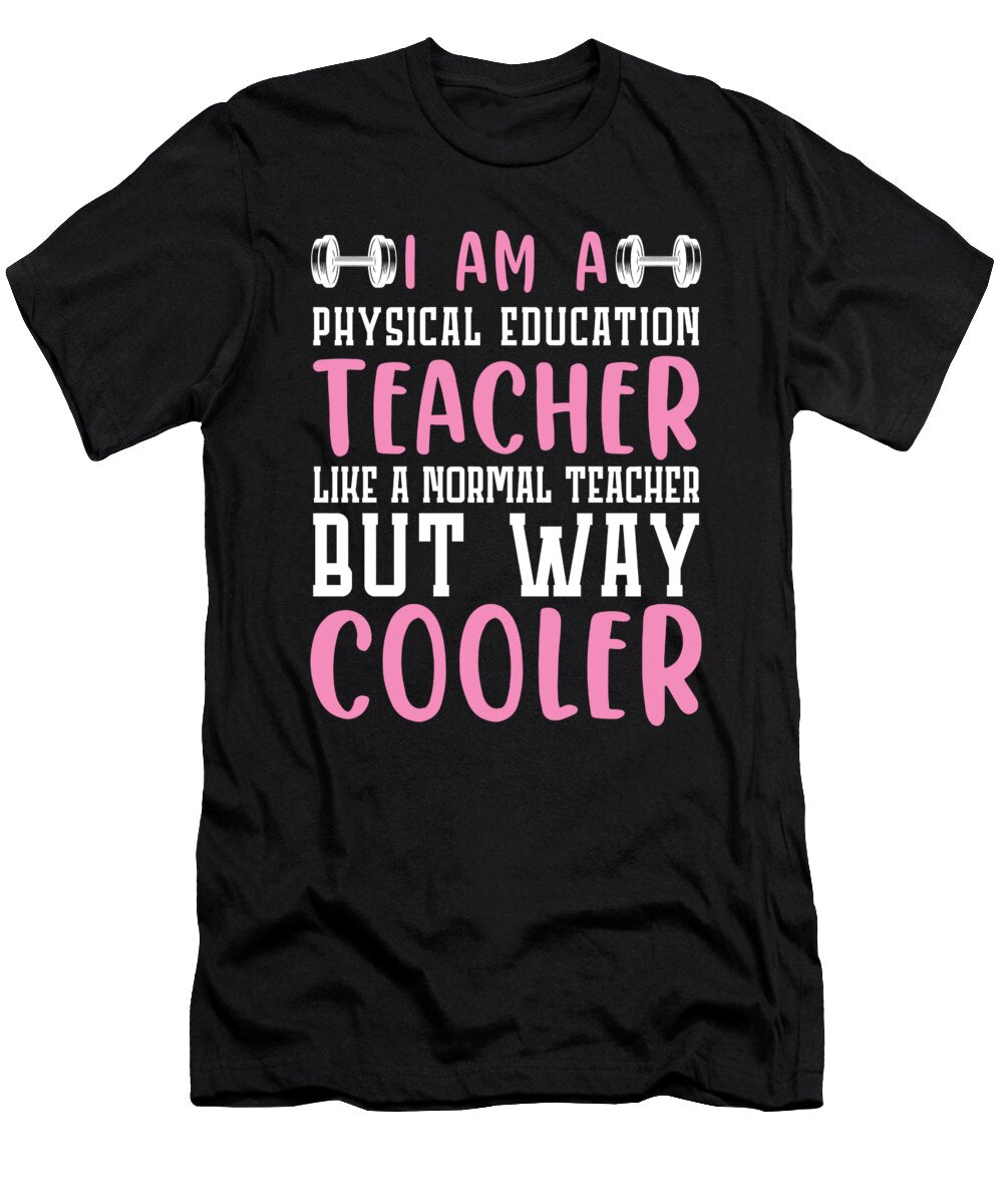 Physical Education Teacher Educator Professor Bobby Bubble T-Shirt