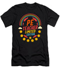 Physical Education Teacher Pe Teacher Limited Edition Rainbow Birthday Gym Instructor Coach Gift Fitness Sifou Store T-Shirt