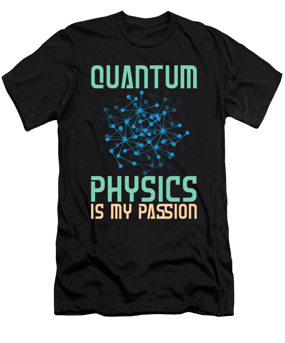 Physicist Passion Scientist Science Quantum Physics Crazy Squirrel T-Shirt
