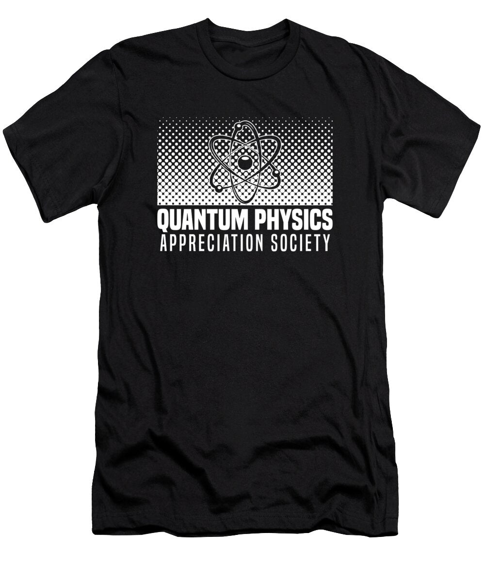 Physicist Society Science Scientist Quantum Physics Crazy Squirrel T-Shirt