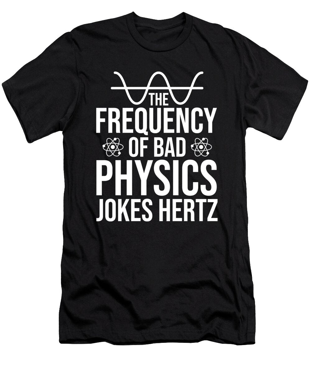 Physics Physicist Crazy Squirrel T-Shirt