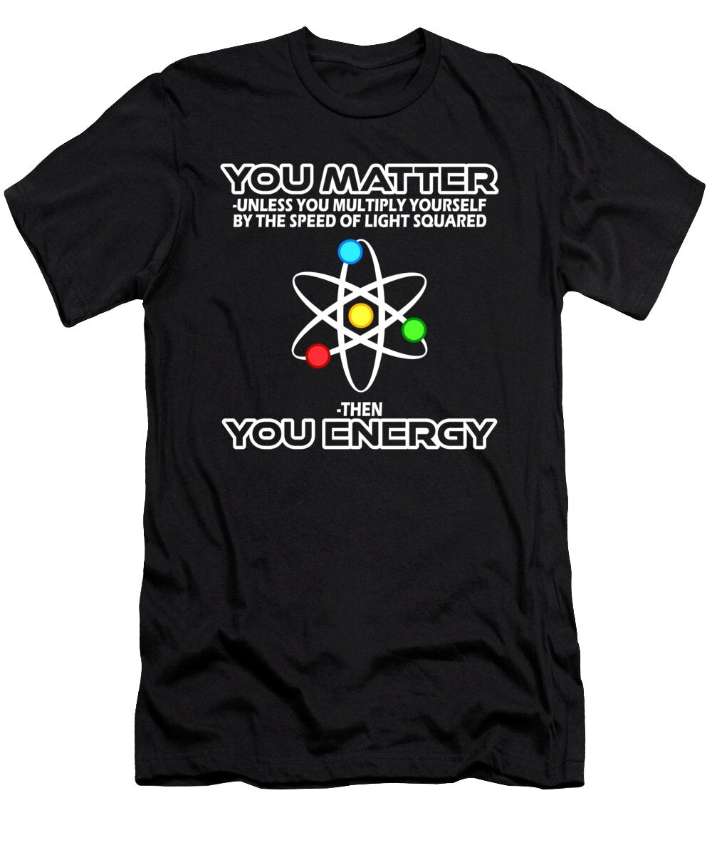 Physics Speed of Light Funny Shirtom T-Shirt