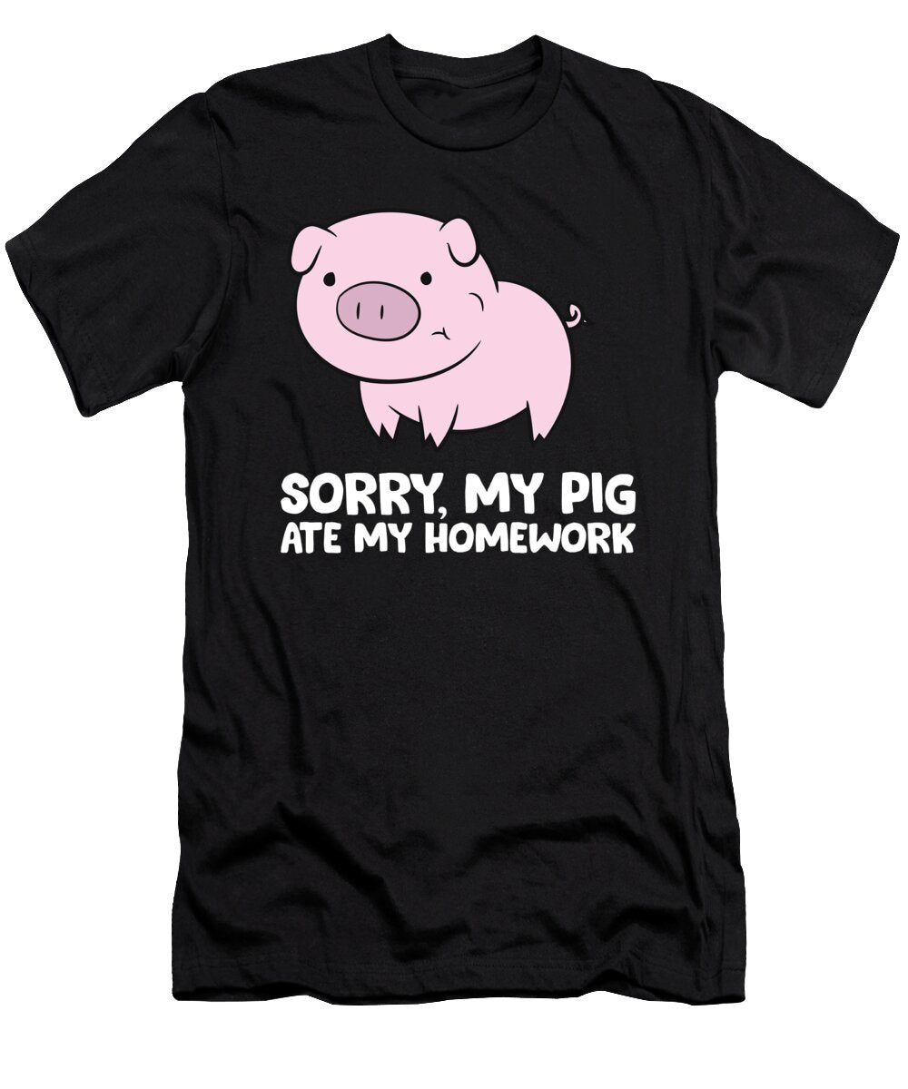 Pigs Kids School Love Pigs Sorry My Pig Ate My Homework Eq Designs T-Shirt