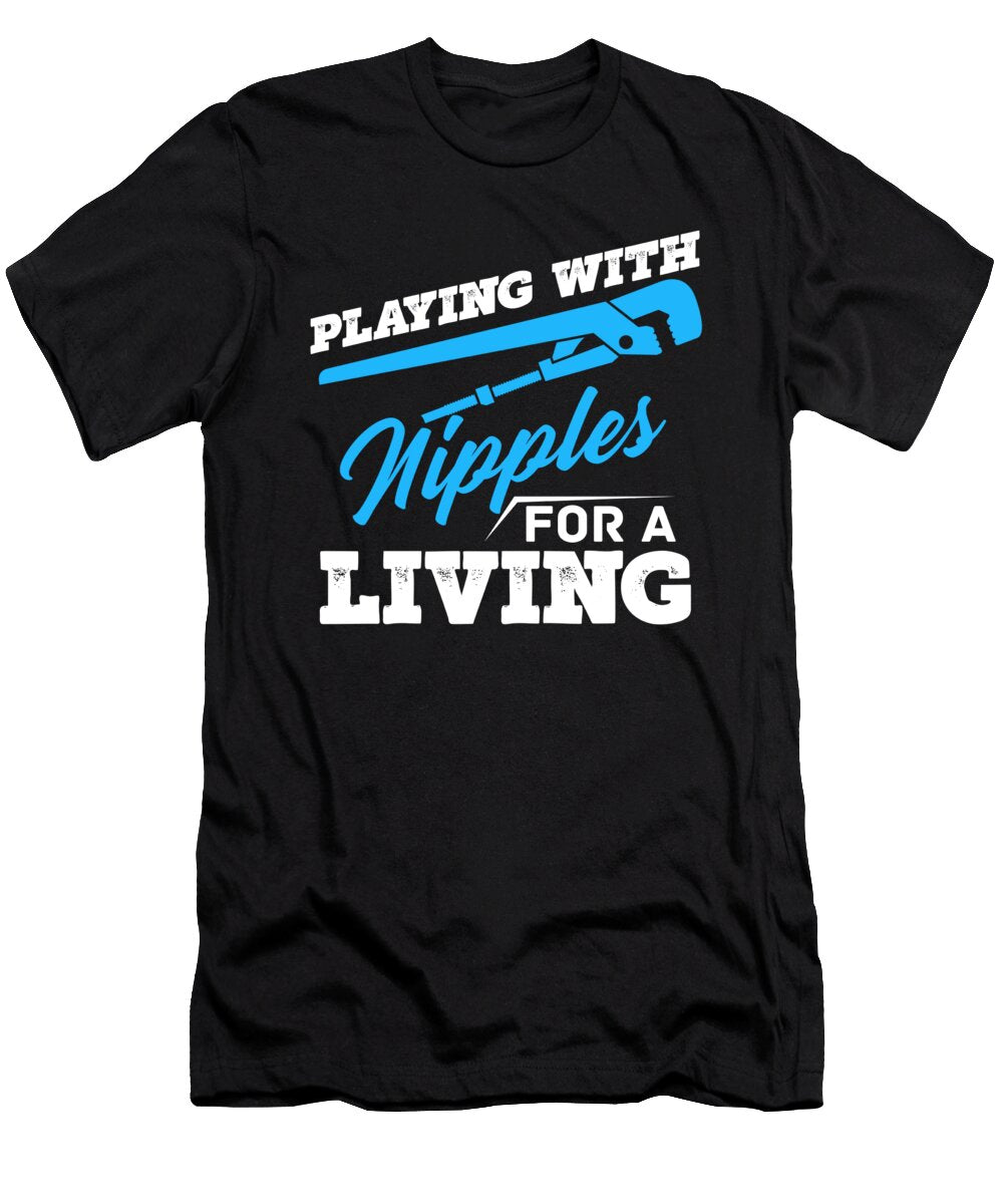 Pipe Plumbing Pipefitter Pipes Pipefitting Plumber Florian Dold Art T-Shirt