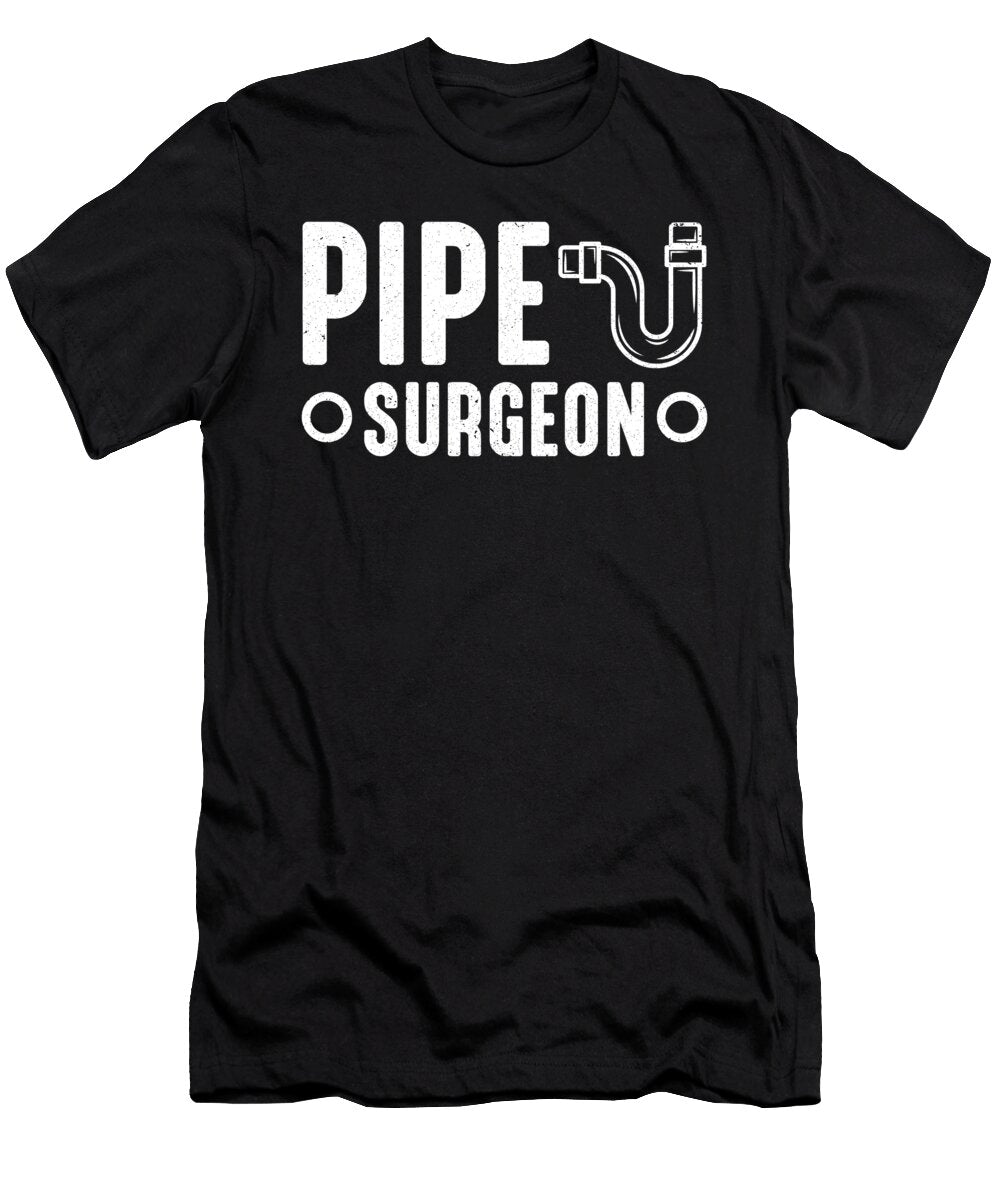 Pipefitter Pipe Surgeon Plumbing Plumber Colorfulsnow T-Shirt