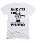 Pipefitter Rock Star Cleverly Laborer Pipefitters Tshirtconcepts Marvin Poppe T-Shirt