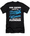 Plumbing Women Pipefitter Pipes Pipefitting Florian Dold Art T-Shirt