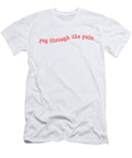 Pog Through the Pain Hree Taro T-Shirt
