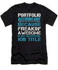 Portfolio Accountant Freaking Awesome Job Gift Item Shi Hu Kang T-Shirt