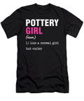 Pottery Girl Ceramics Porcelain Hobby Job Art Gift Thomas Larch T-Shirt