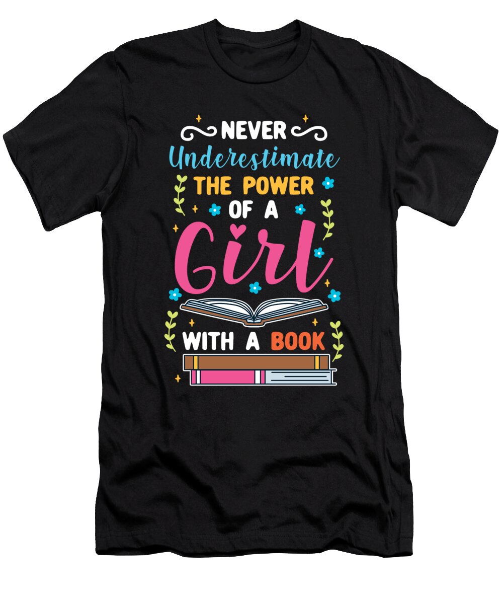 Power of a Girl with a Book I Reading Lover Raphaelartdesign T-Shirt