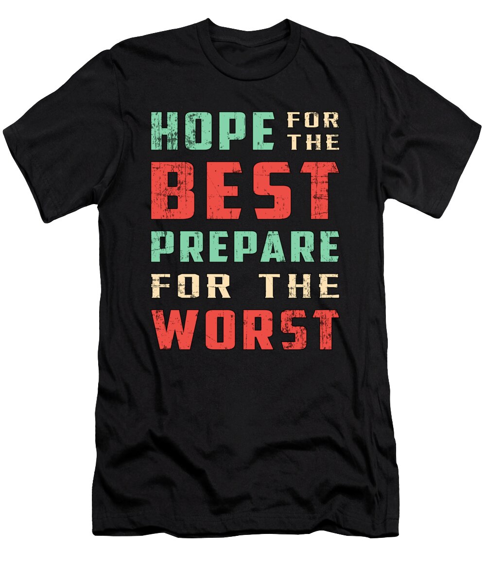 Prepper Apocalypse Crisis Survival Preppers Gift Tshirtconcepts Marvin Poppe T-Shirt
