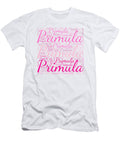 Primula Names Without Frontiers Vidddie Publyshd T-Shirt