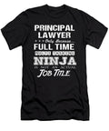 Principal Lawyer Ninja Job Gift Item Shi Hu Kang T-Shirt