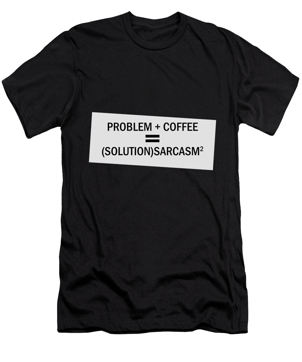 Problem Plus Coffee Gold Target T-Shirt