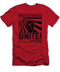 Procrastinators Unite Tomorrow Thought to Art T-Shirt