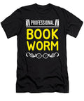 Professional Bookworm Read Reading Literature Teequeen2603 T-Shirt