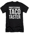 Professional Taco Taster I Love Tacos Noirty Designs T-Shirt