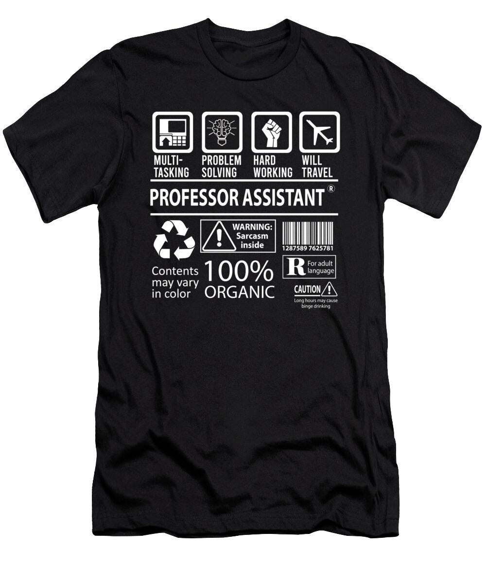 Professor Assistant Multitasking Job Title Gift Item Shi Hu Kang T-Shirt