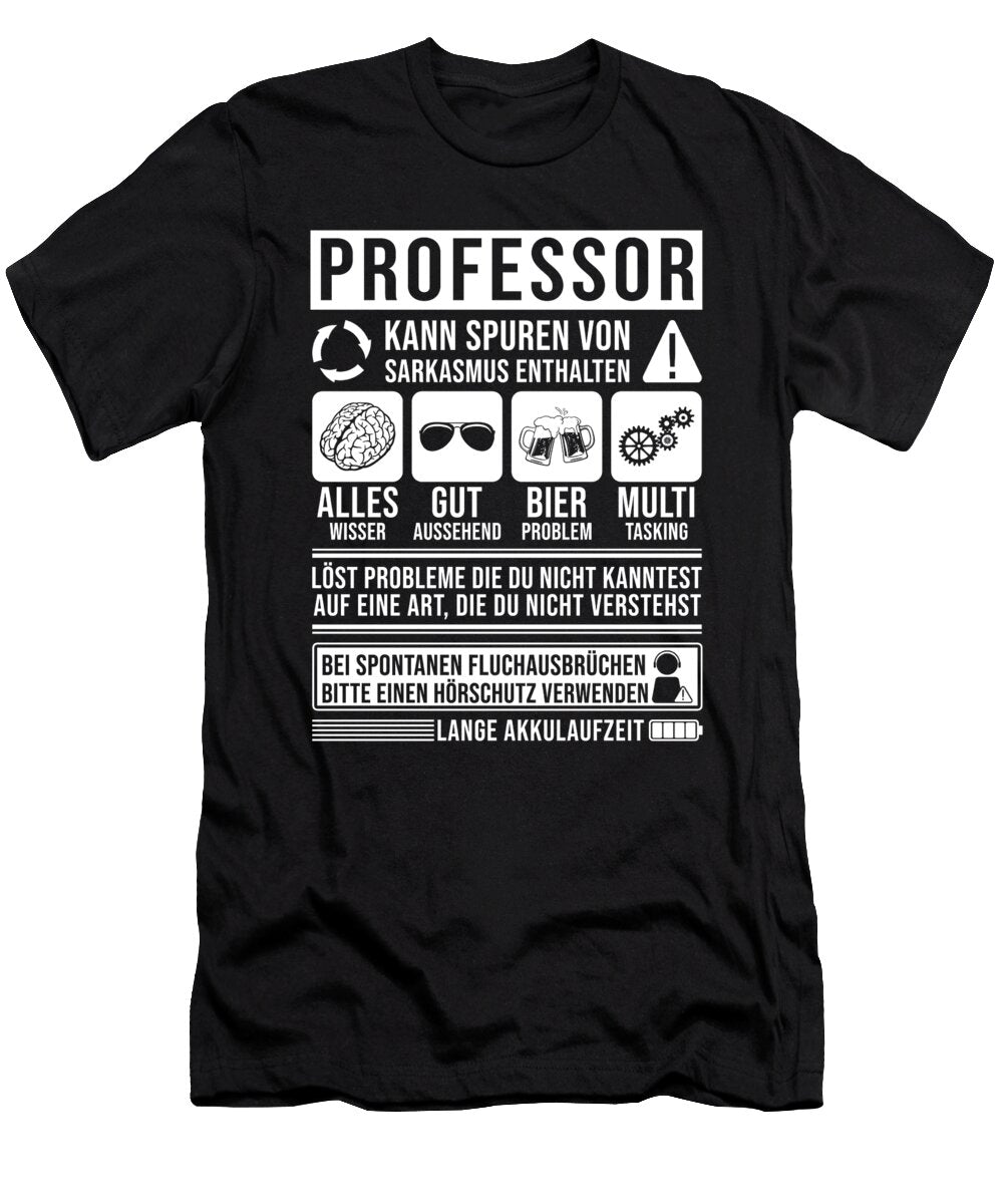 Professor German Job Saying Manuel Schmucker T-Shirt