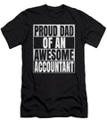 Proud Dad of an Awesome Accountant Gift Funny Accounting Product Art Grabitees T-Shirt