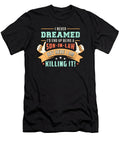 Proud Freaking Best Son in Law Son Gift Idea Tshirtconcepts Marvin Poppe T-Shirt