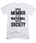 Proud Member of the National Sarcasm Society Jacob Zelazny T-Shirt