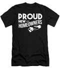 Proud New Homeowners Teequeen2603 T-Shirt