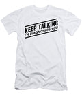 Psychologist Keep Talking Im Diagnosing You Eq Designs T-Shirt