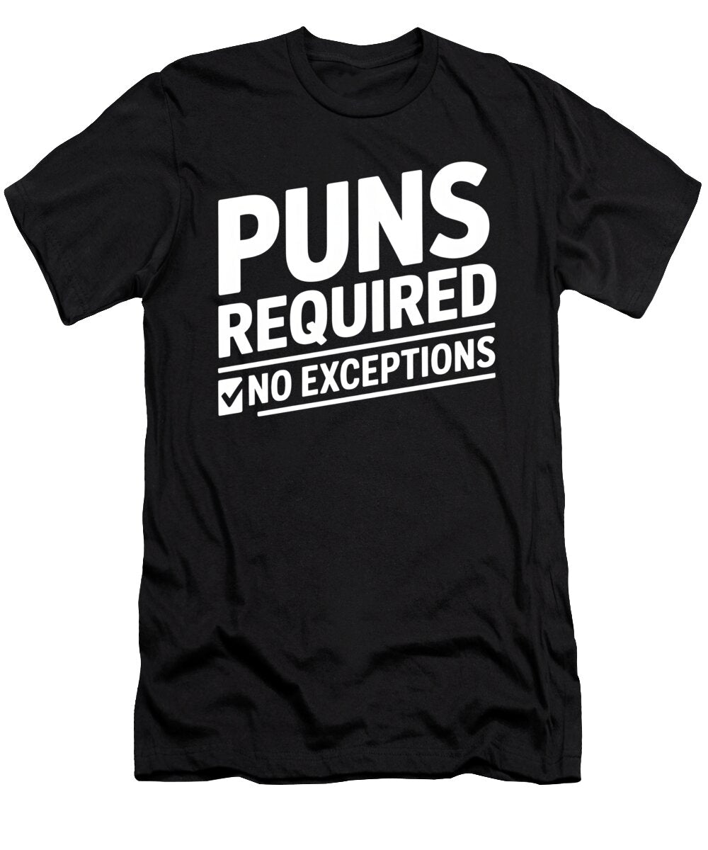 Puns Required Pun Lovers Moon T-Shirt