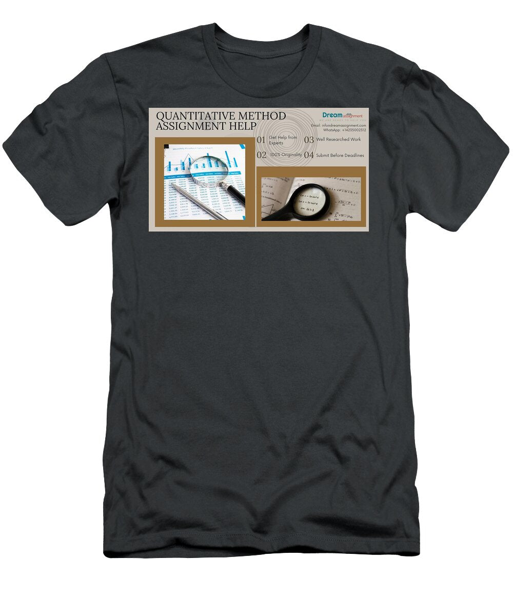 Quantitative Methods Assignment Help 2022 Dream Assignment Tessa Young T-Shirt