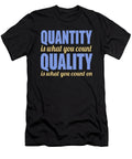 Quantity Is What You Count Jacob Zelazny T-Shirt