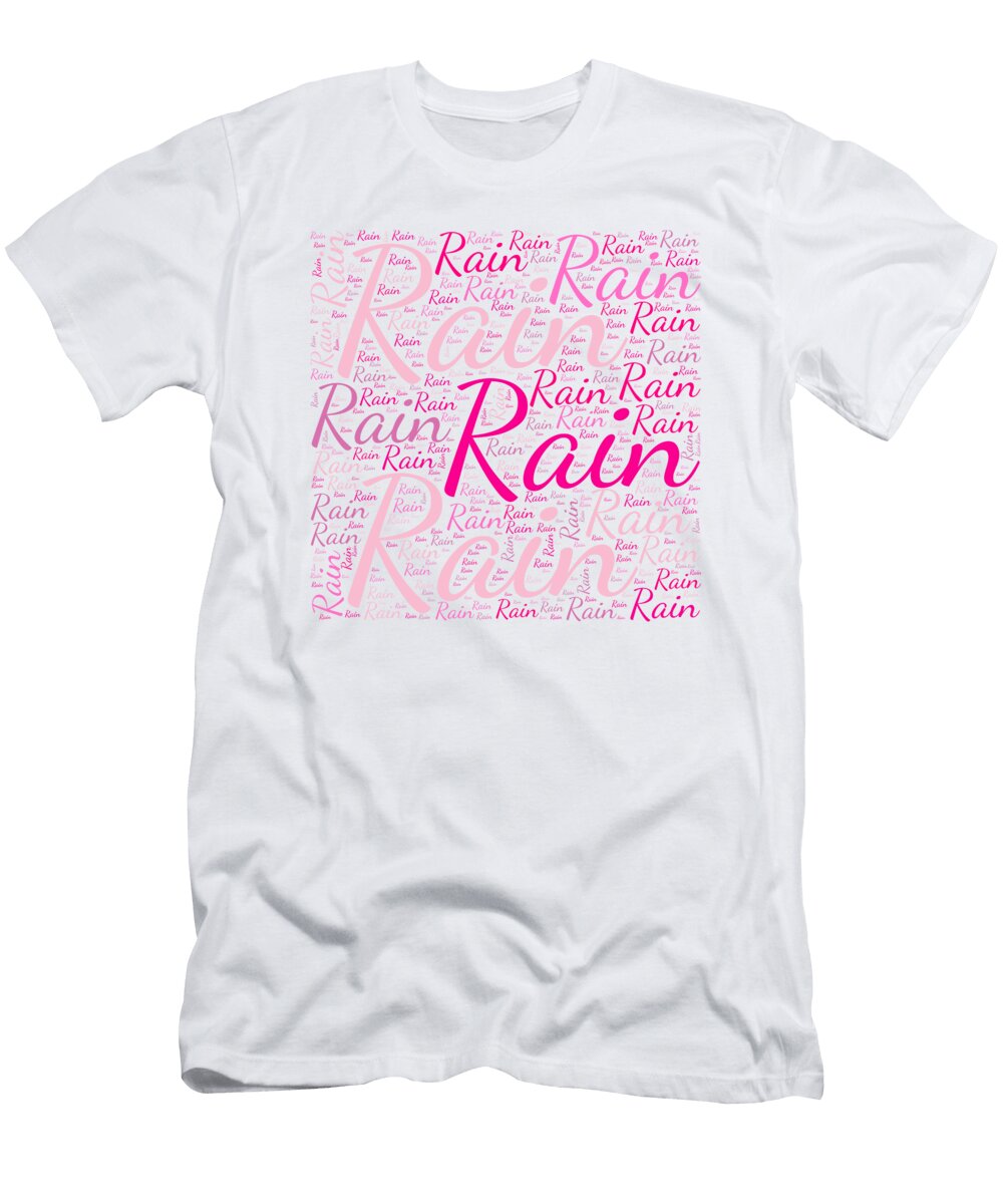 Rain Names Without Frontiers Vidddie Publyshd T-Shirt