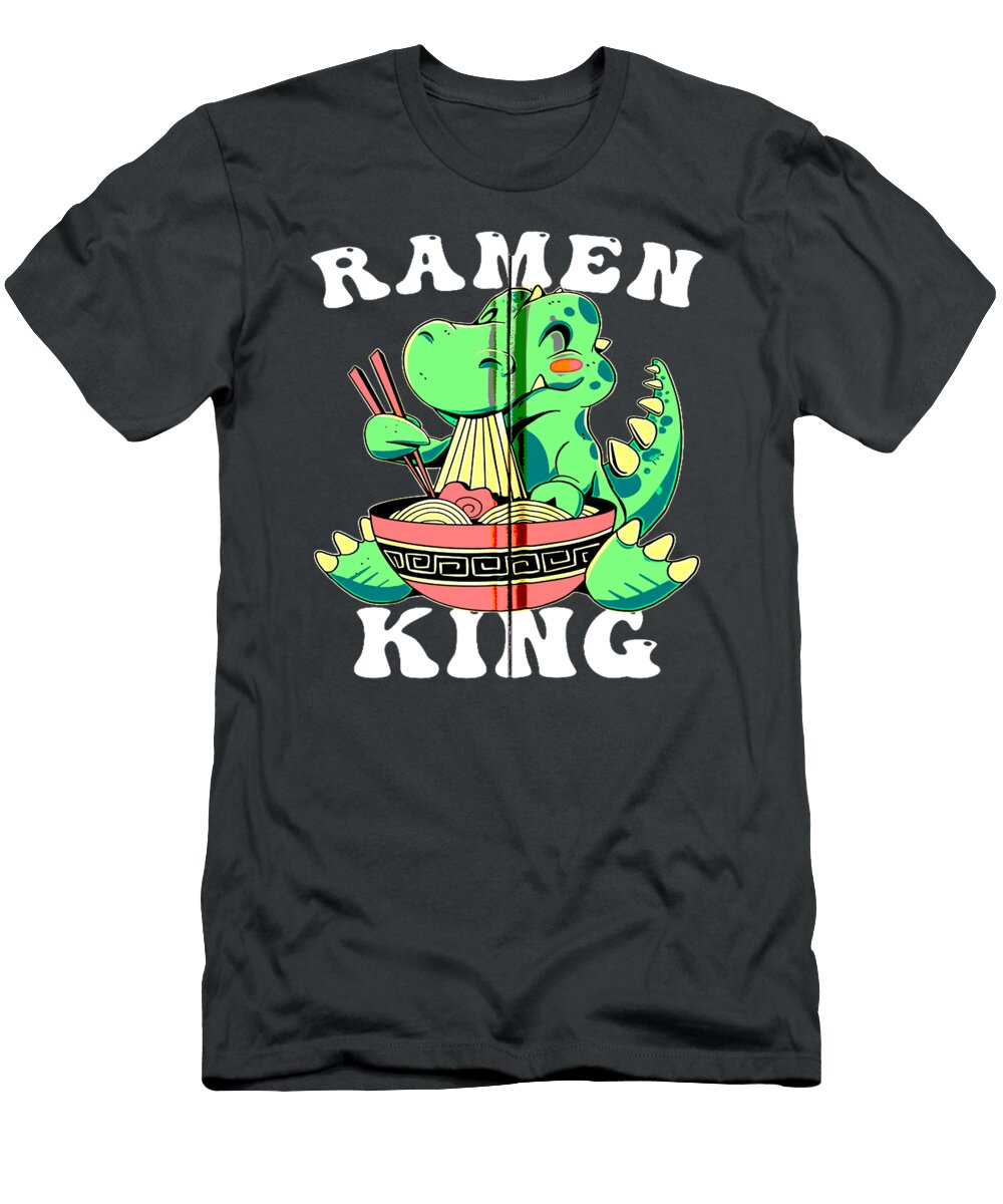 Ramen King T Rex Japanese Noodles Asian Food Dino Lover Noor Chimdi T-Shirt