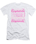 Raymonda Names Without Frontiers Vidddie Publyshd T-Shirt