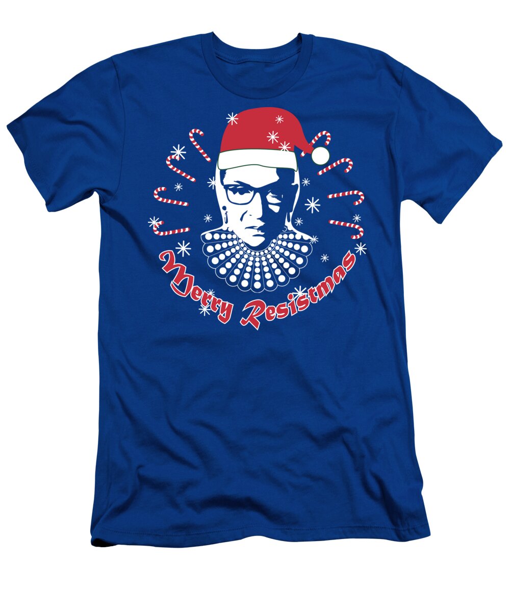 Rbg Merry Resistmas Rbg Christmas Rbg Ornament Ruth Bader Ginsburg Rbg Mug Feminist Ornament H Olena Mishina and Svitlana Ostrovska T-Shirt