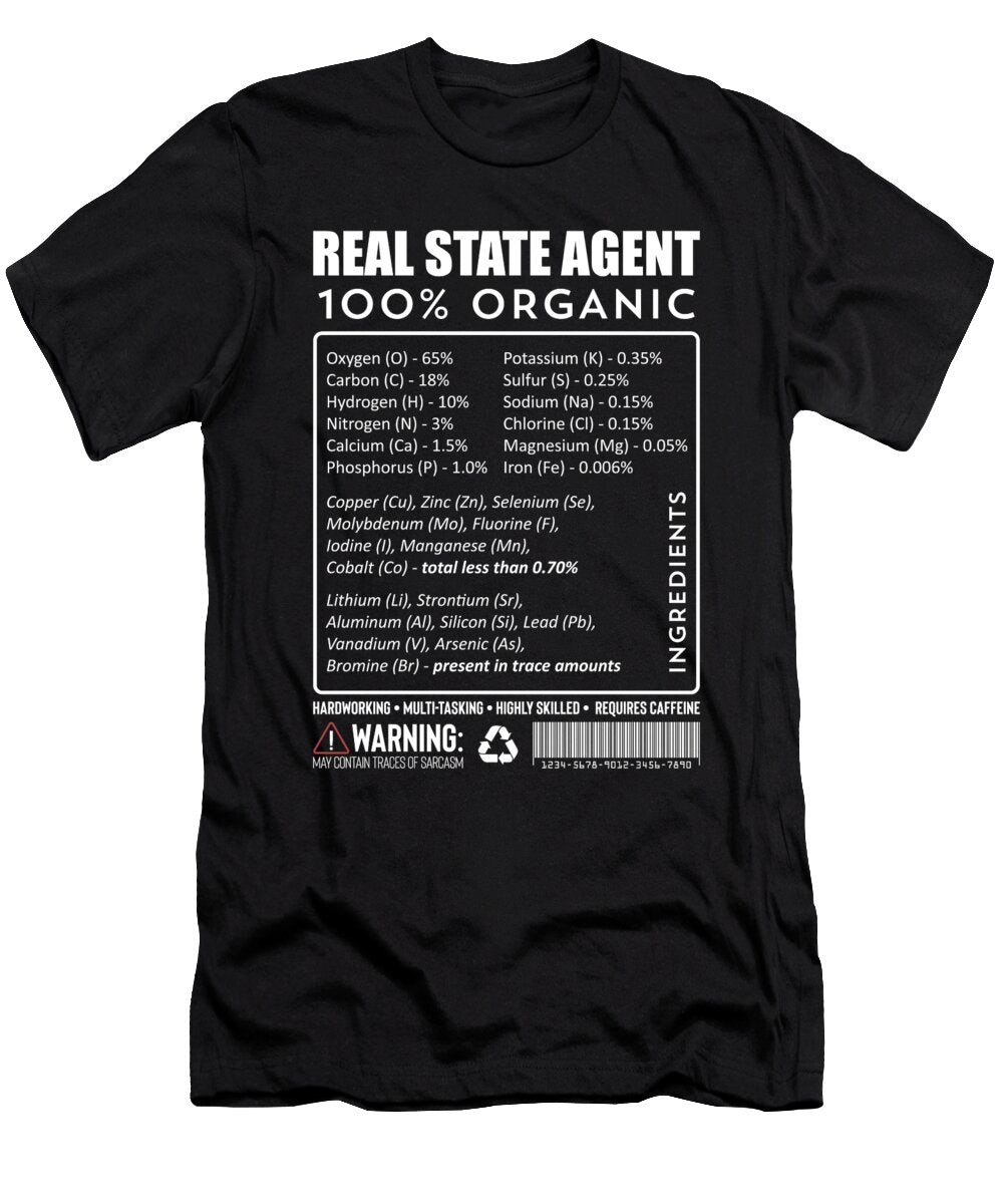 Real Estate Agent Gifts Funny Nutrition Information Noirty Designs T-Shirt